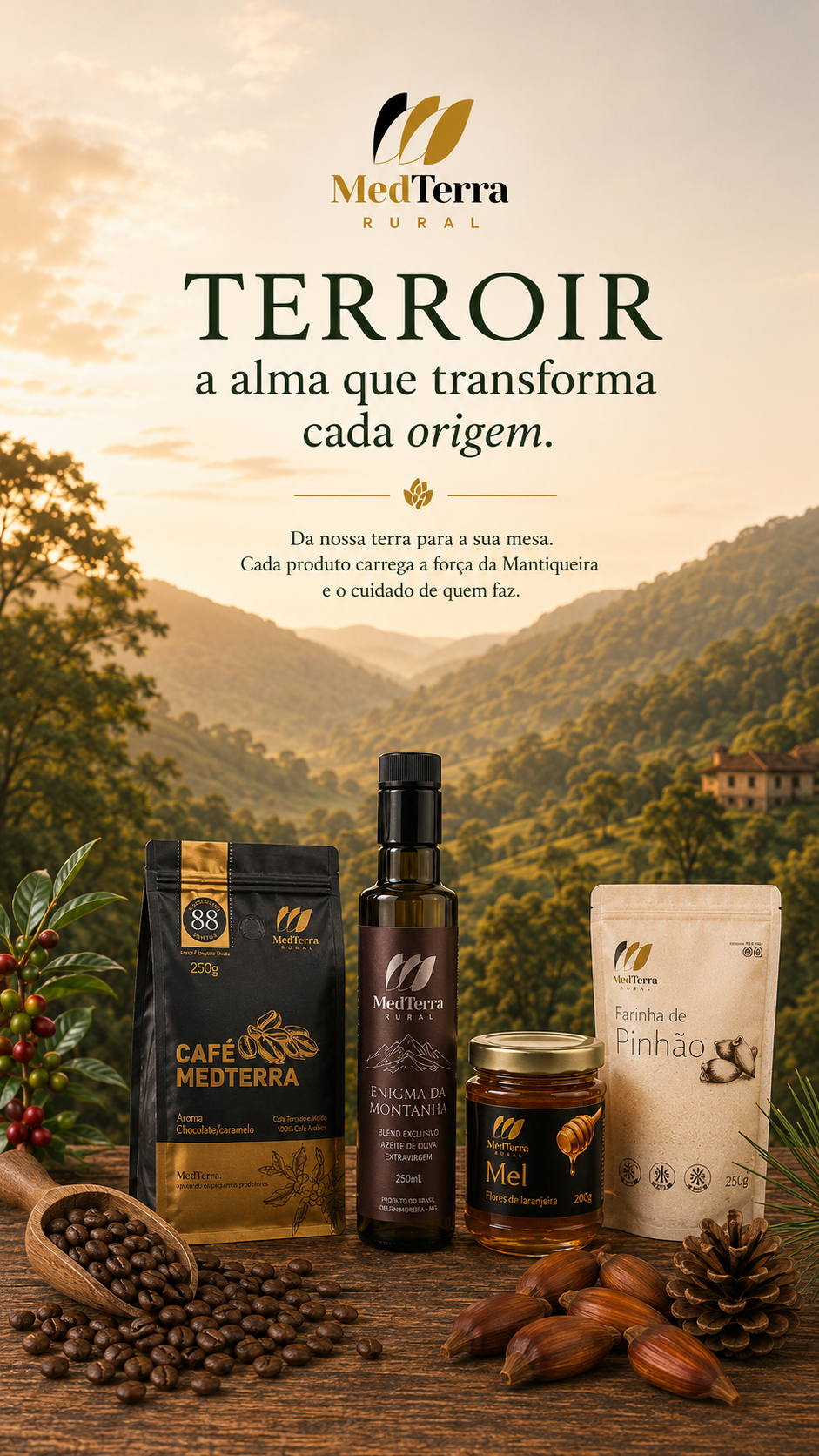 Paisagem da Serra da Mantiqueira com produtos MedTerra Rural representando o terroir da região.
